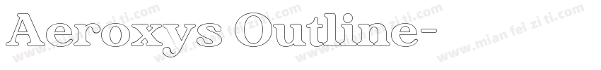 Aeroxys Outline字体转换